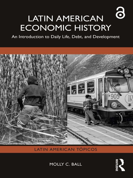 Title details for Latin American Economic History by Molly C. Ball - Available